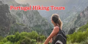 portugal hiking tours