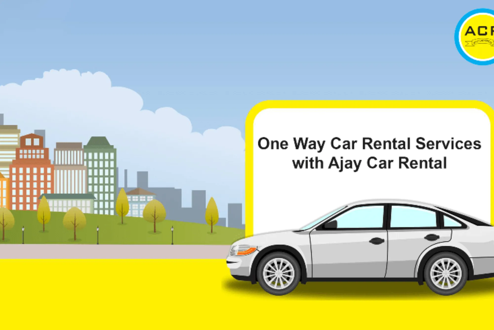 How One-Way Car Rentals Make Traveling Easy